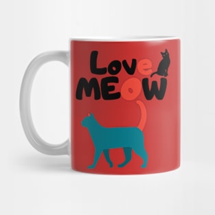 Love cat meow Mug